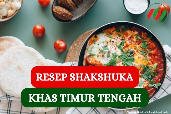 Resep Shakshuka yang Lezat dan Mudah Dibuat